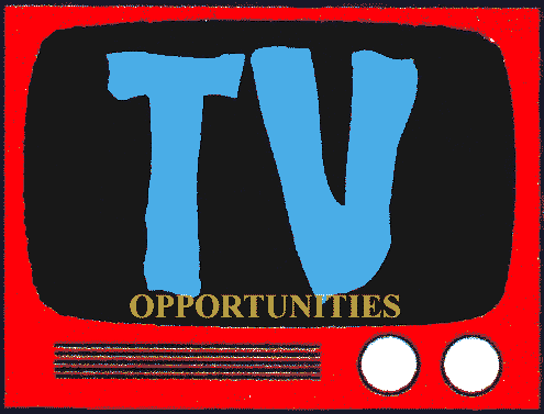 TV Opportunities